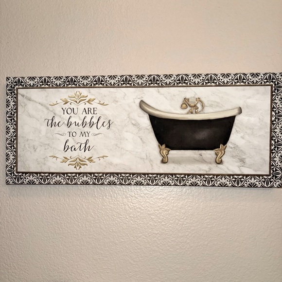 Other - “you are the bubbles to my bath” bathroom wall art canvas & matching And sign
